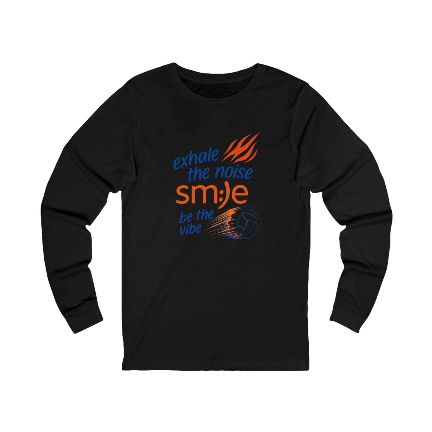 Exhale the Noise sm:)e Be the Vibe Volleyball Long Sleeve