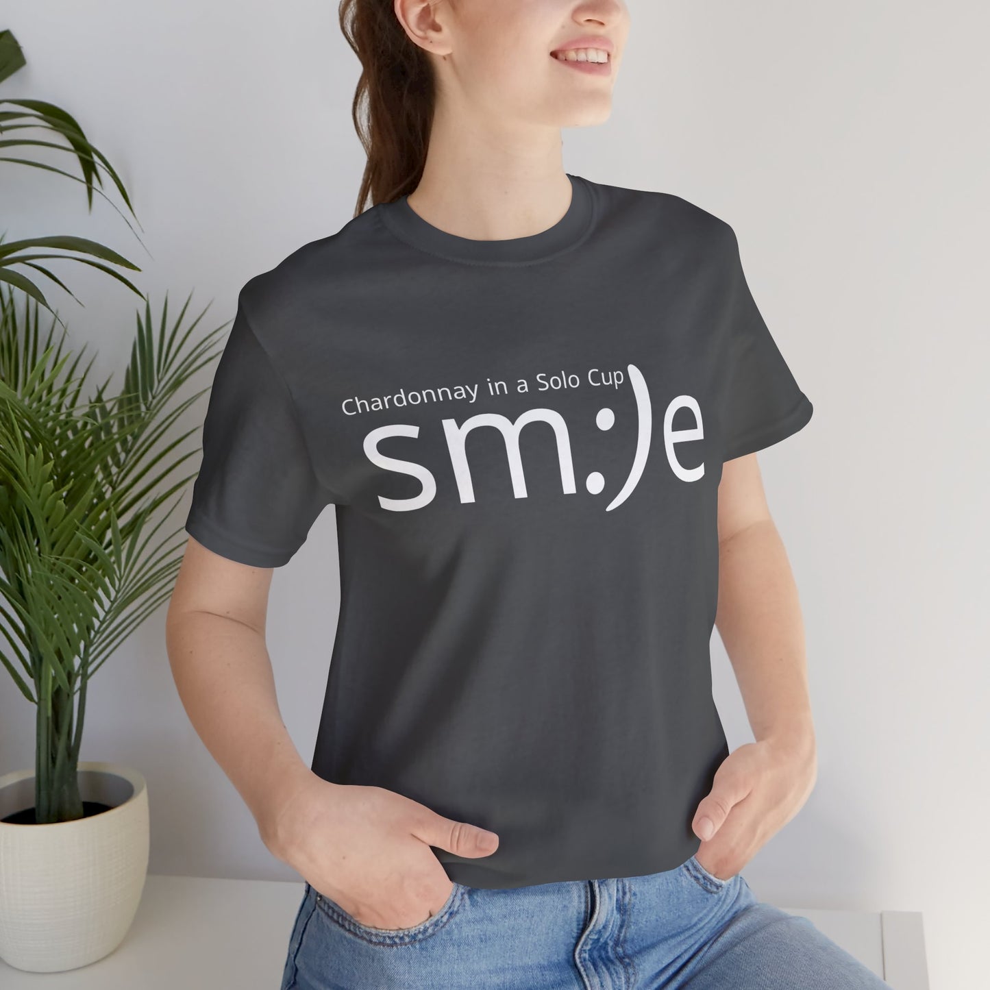 Chardonnay in a Solo Cup T-Shirt | Trendy Statement Tee | sm:)e Confidence Wear