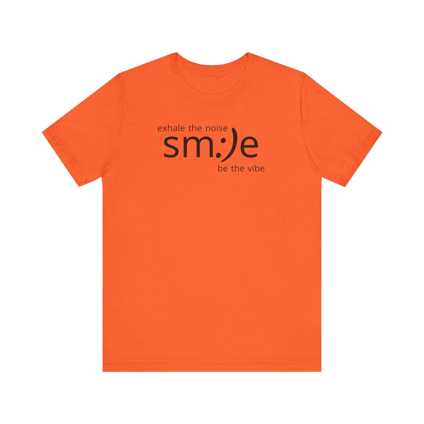 sm:)e Exhale the Noise Be the Vibe Tee | Relaxed Fit Streetwear | Daily Motivation Inspirational Shirt