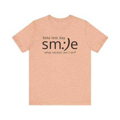 Beta Test Day Shirt - Funny Tech Gamer Tee - Unisex Statement Streetwear - sm:)e
