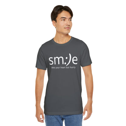 sm:)e Bless Your Heart But Hurry Tee | Sassy Statement Streetwear