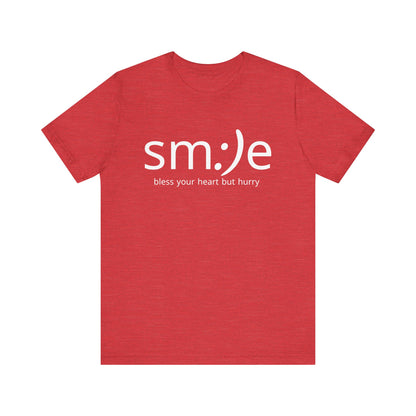 sm:)e Bless Your Heart But Hurry Tee | Sassy Statement Streetwear