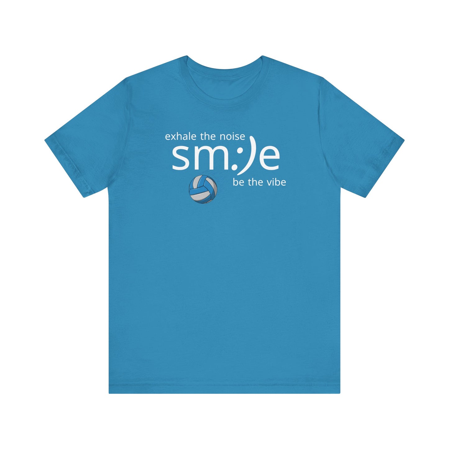 Exhale the Noise sm:)e Be the Vibe | Volleyball Streetwear | Motivational Athletic Tee