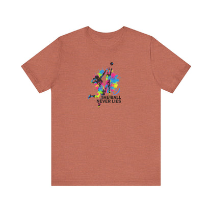 The Ball Never Lies - Volleyball Streetwear Tee | Unisex Statement Shirt