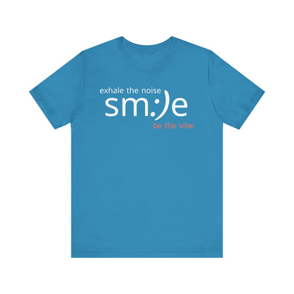 sm:)e Exhale the Noise Be the Vibe | Casual Streetwear Tee | Motivational Gift for Friends