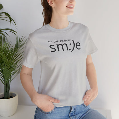 sm:)e Be the Reason Tee | Positive Impact Streetwear | Inspirational Unisex Graphic Shirt