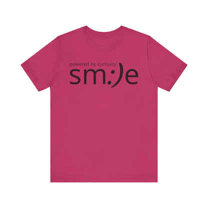 Powered by Curiosity sm:)e T-Shirt | Streetwear Motivational Graphic Tee