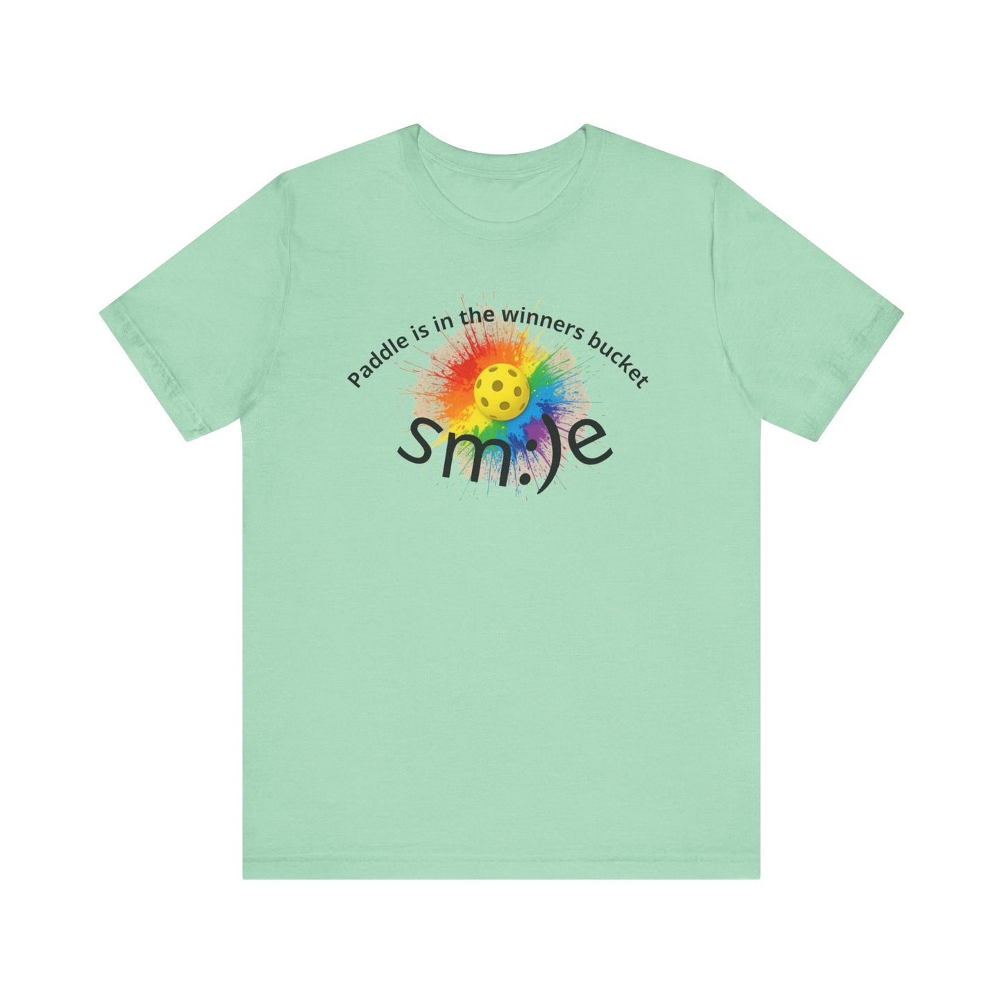 Paddle in the Winners Bucket - Pickleball Tee
