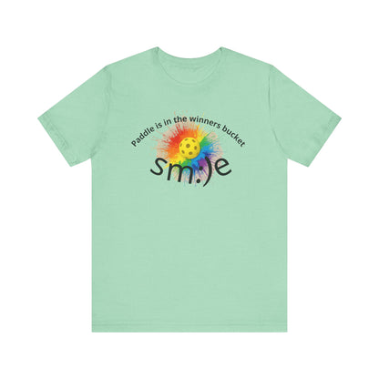 Paddle in the Winners Bucket - Pickleball Tee