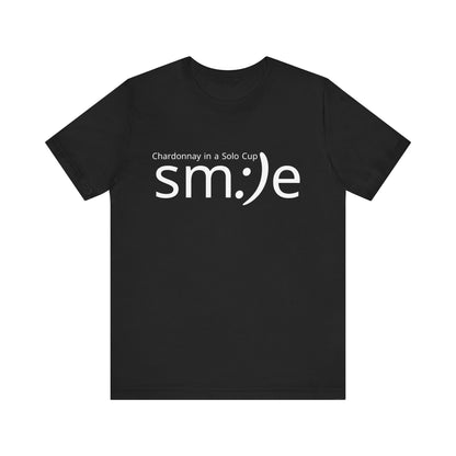 Chardonnay in a Solo Cup T-Shirt | Trendy Statement Tee | sm:)e Confidence Wear