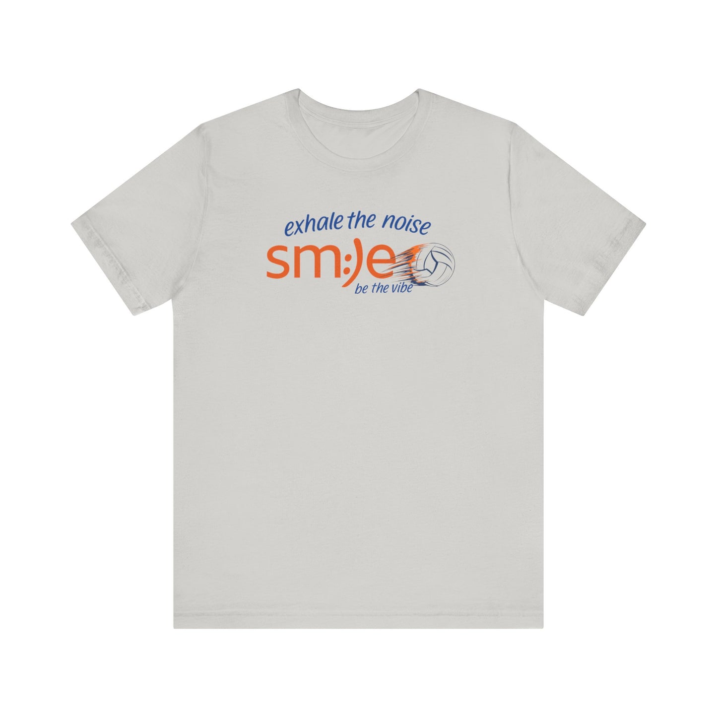 Exhale the Noise | sm:)e Be the Vibe Volleyball T-Shirt | Motivational Teen Unisex Tee