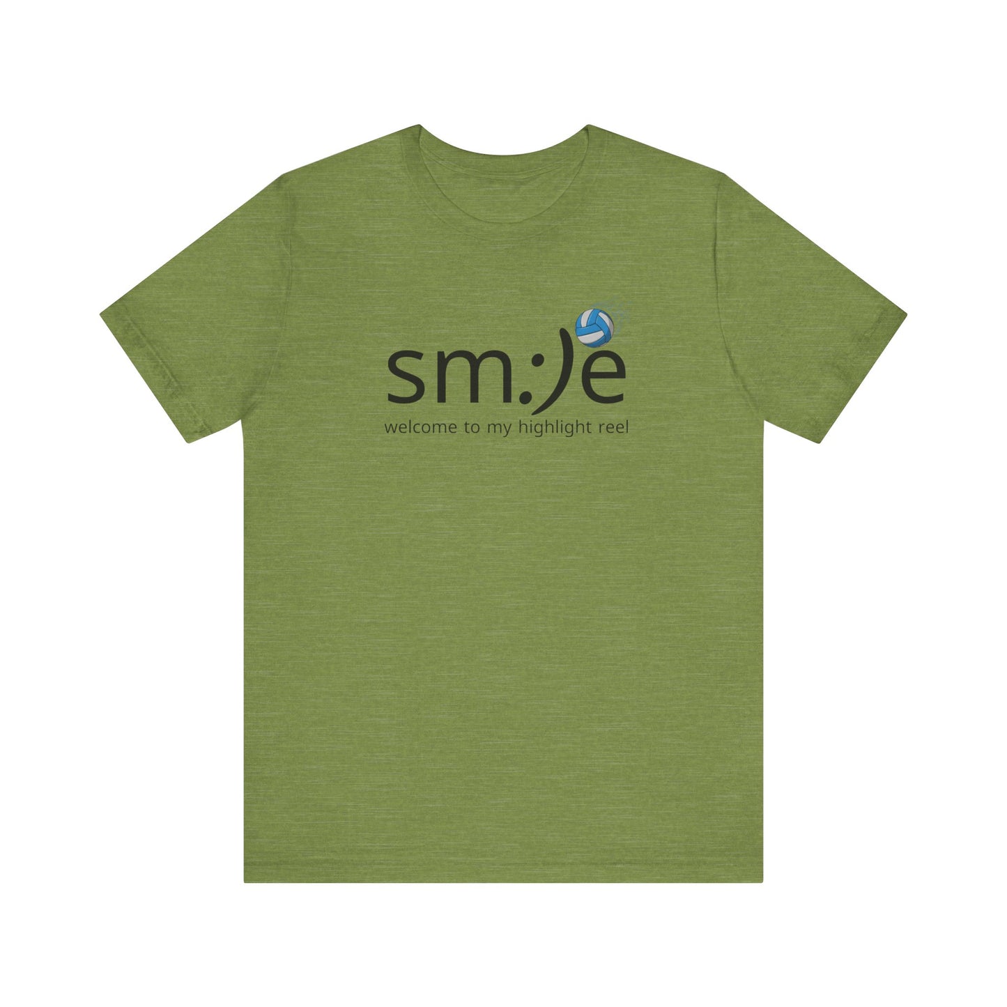 sm:)e Welcome to My Highlight Reel Volleyball T-Shirt | Funny Motivational Unisex Tee