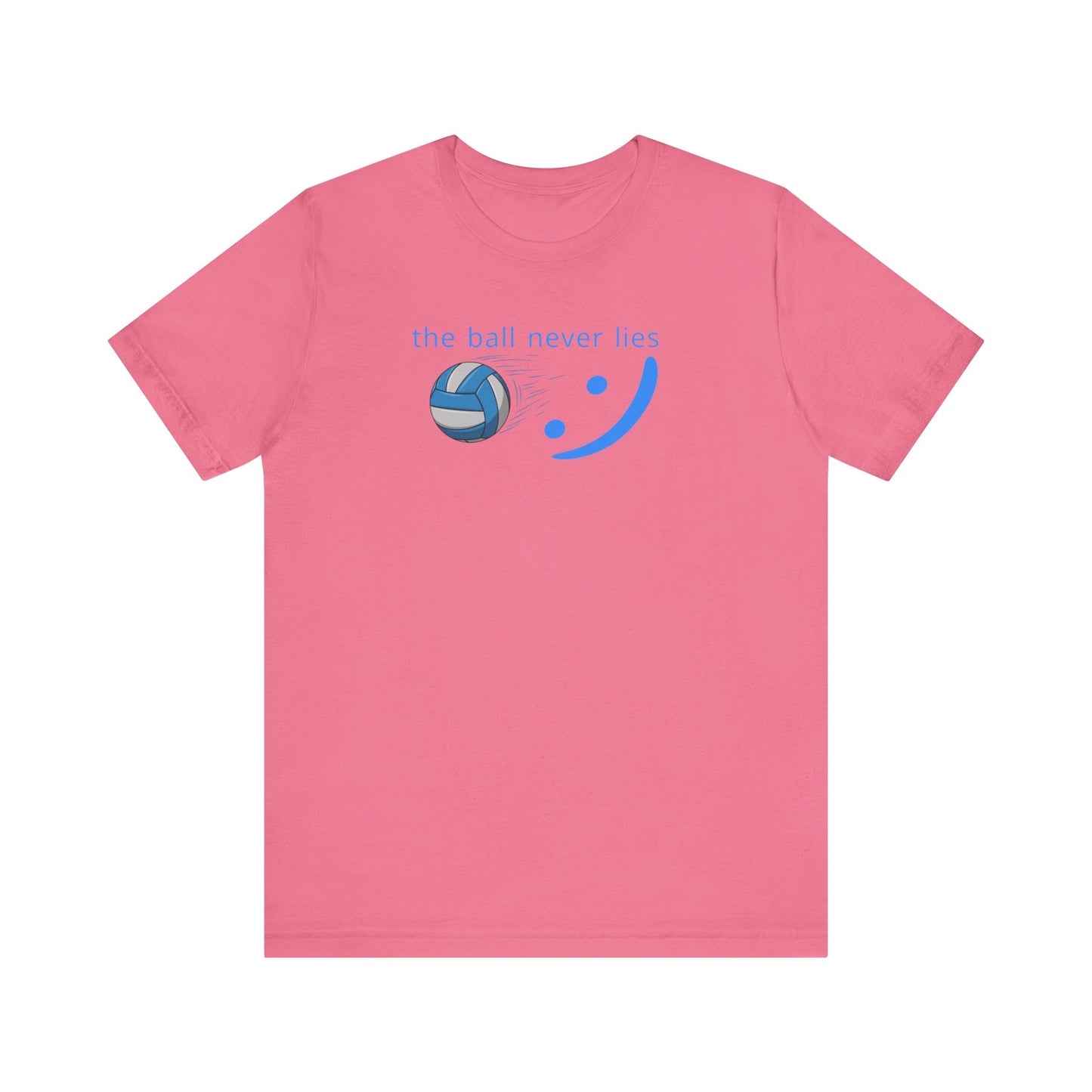The Ball Never Lies - Volleyball Streetwear Tee