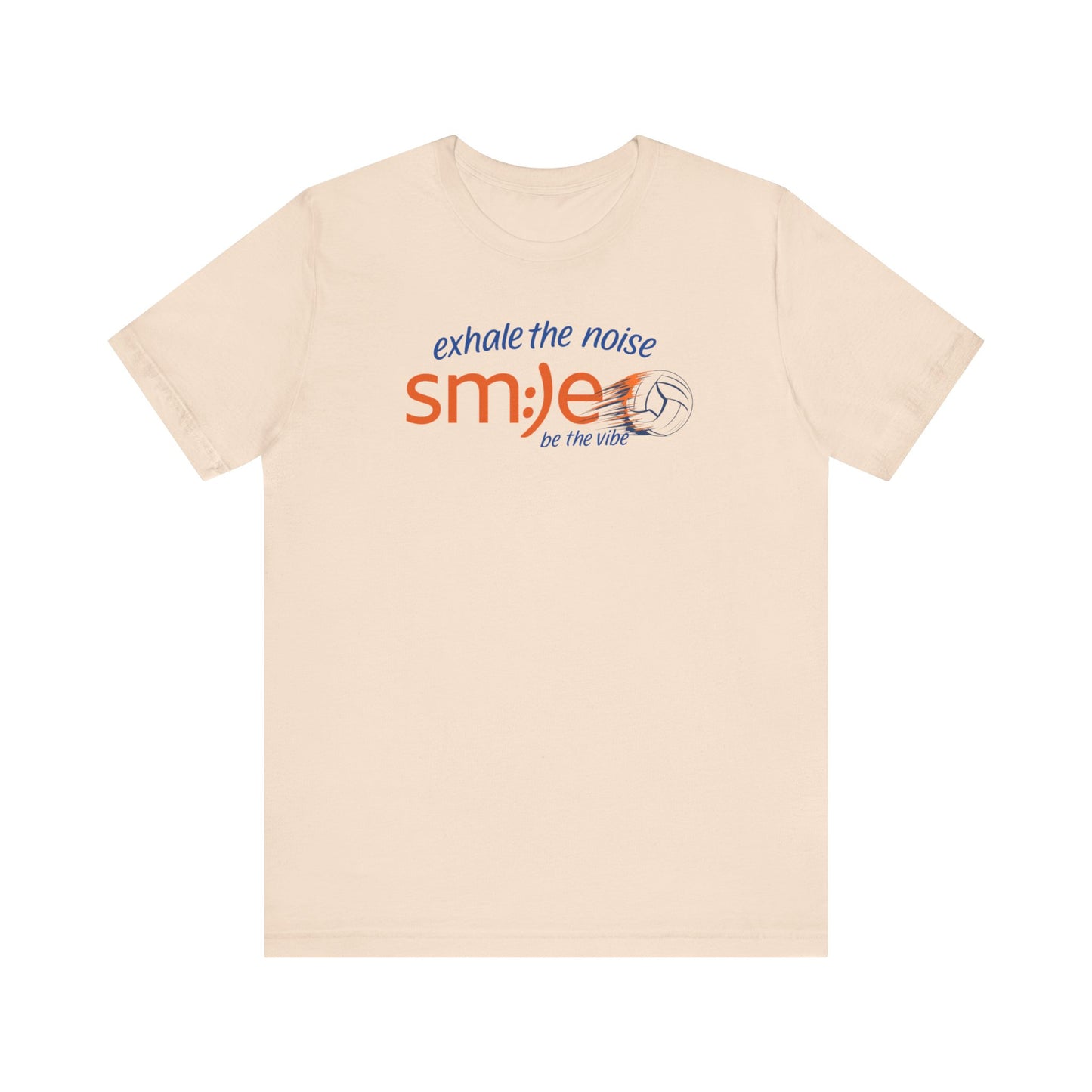 Exhale the Noise | sm:)e Be the Vibe Volleyball T-Shirt | Motivational Teen Unisex Tee