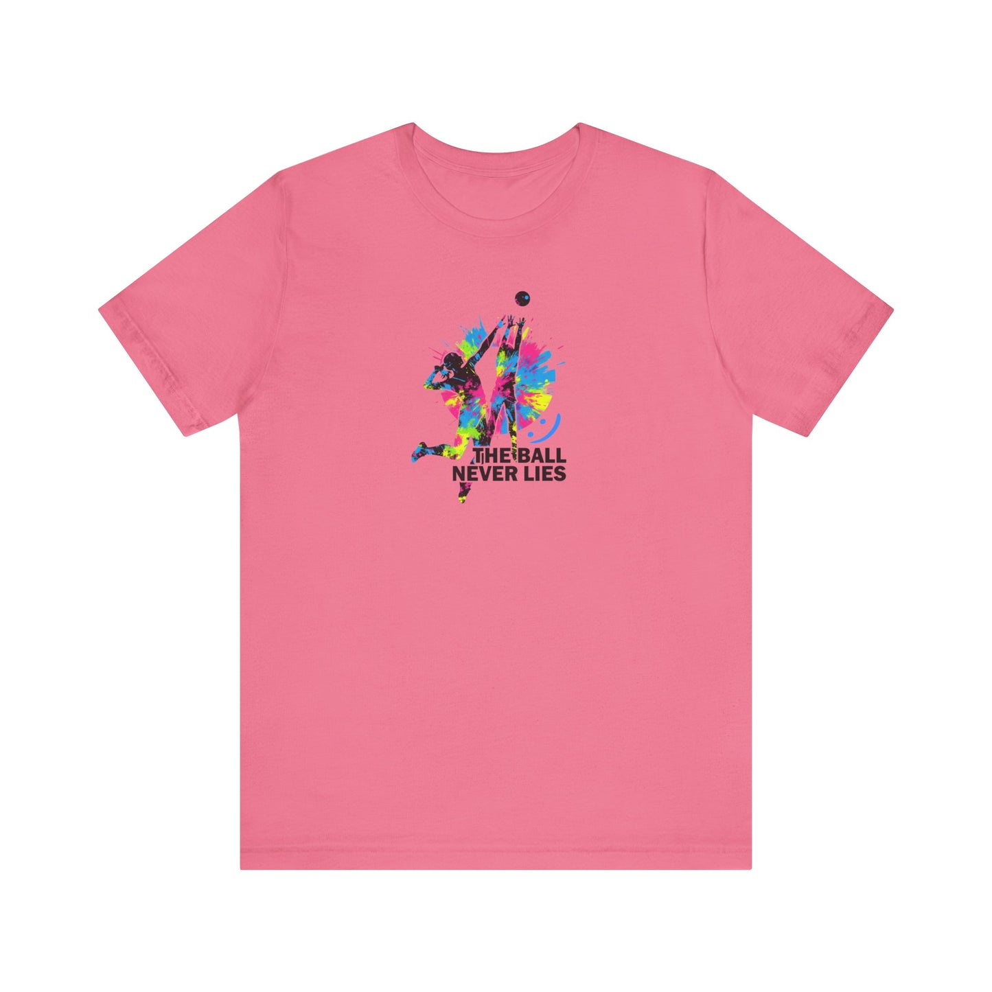 The Ball Never Lies - Volleyball Streetwear Tee | Unisex Statement Shirt