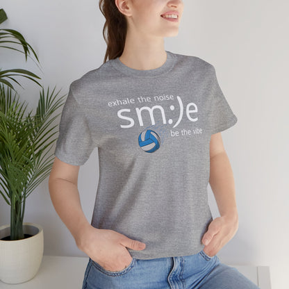 Exhale the Noise sm:)e Be the Vibe | Volleyball Streetwear | Motivational Athletic Tee