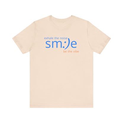 sm:)e Exhale the Noise Be the Vibe Tee | Confidence Streetwear | Unisex Motivational Graphic Shirt