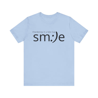 Chardonnay in a Solo Cup | sm:)e Funny Wine Statement Tee