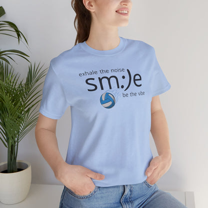 Exhale the Noise sm:)e Be the Vibe Volleyball T-Shirt | Motivational Athletic Statement Tee