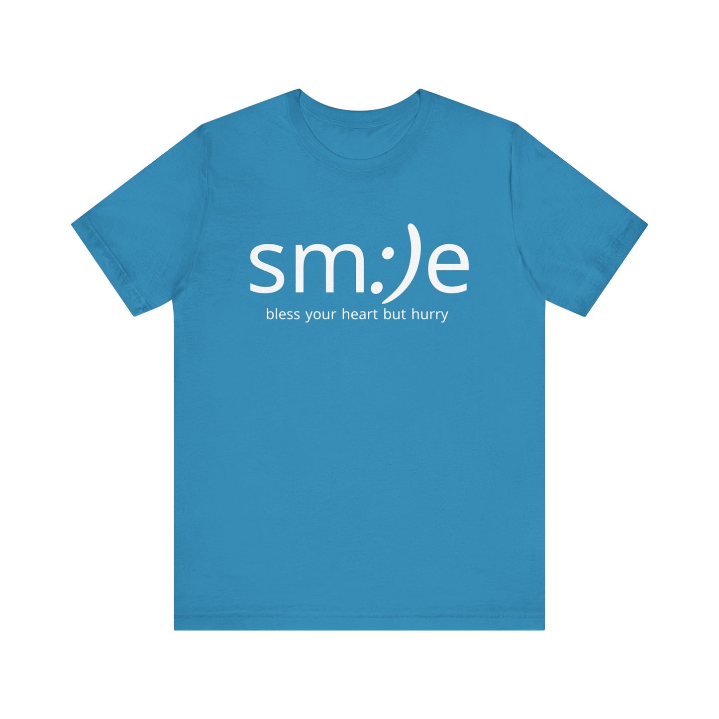 sm:)e Bless Your Heart But Hurry Tee | Sassy Statement Streetwear