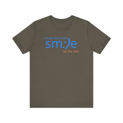 sm:)e Exhale the Noise Be the Vibe Tee | Confidence Streetwear | Unisex Motivational Graphic Shirt