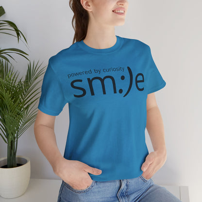 Powered by Curiosity sm:)e T-Shirt | Streetwear Motivational Graphic Tee